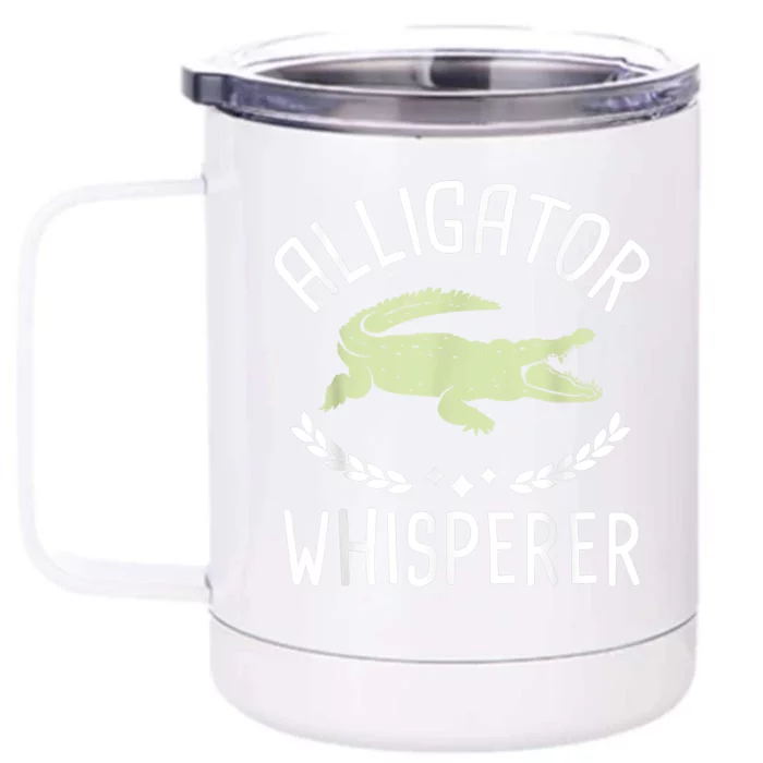 Alligator Whisperer Gator Crocodile Zoo Animal Lover Front & Back 12oz Stainless Steel Tumbler Cup