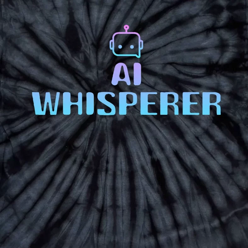 Ai Whisperer Geeky Tech Ai Artificial Intelligence Tie-Dye T-Shirt