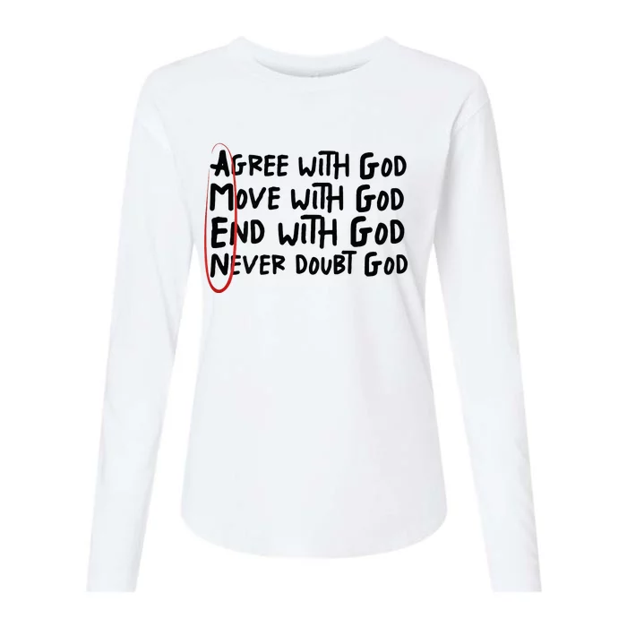 Agree With God Move With God End With God Never Doubt God Womens Cotton Relaxed Long Sleeve T-Shirt