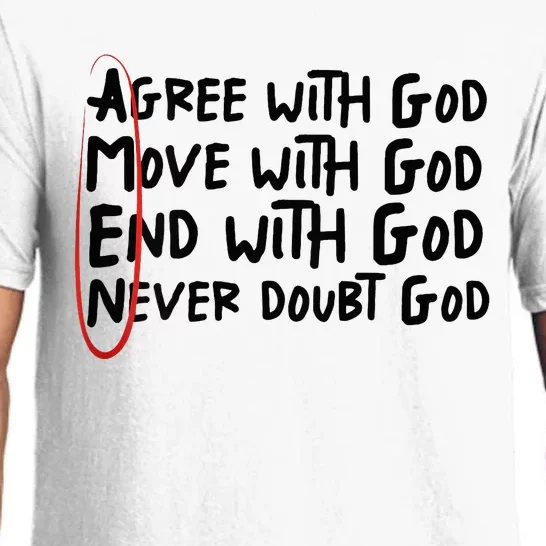 Agree With God Move With God End With God Never Doubt God Pajama Set