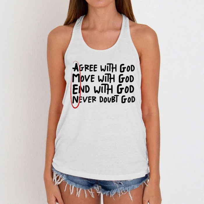 Agree With God Move With God End With God Never Doubt God Women's Knotted Racerback Tank