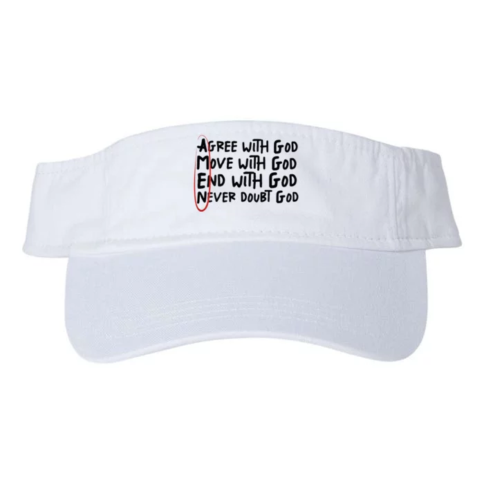 Agree With God Move With God End With God Never Doubt God Valucap Bio-Washed Visor