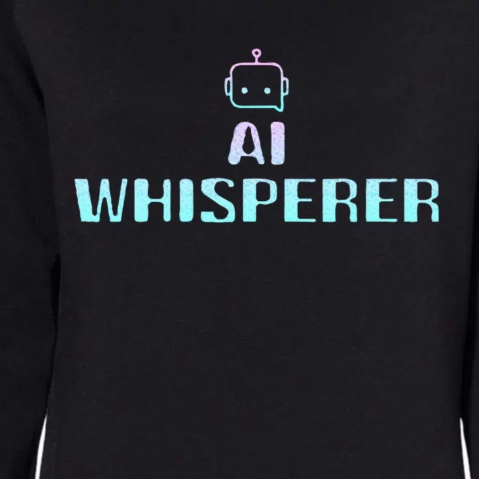 Ai Whisperer Geeky Tech Ai Artificial Intelligence Womens California Wash Sweatshirt