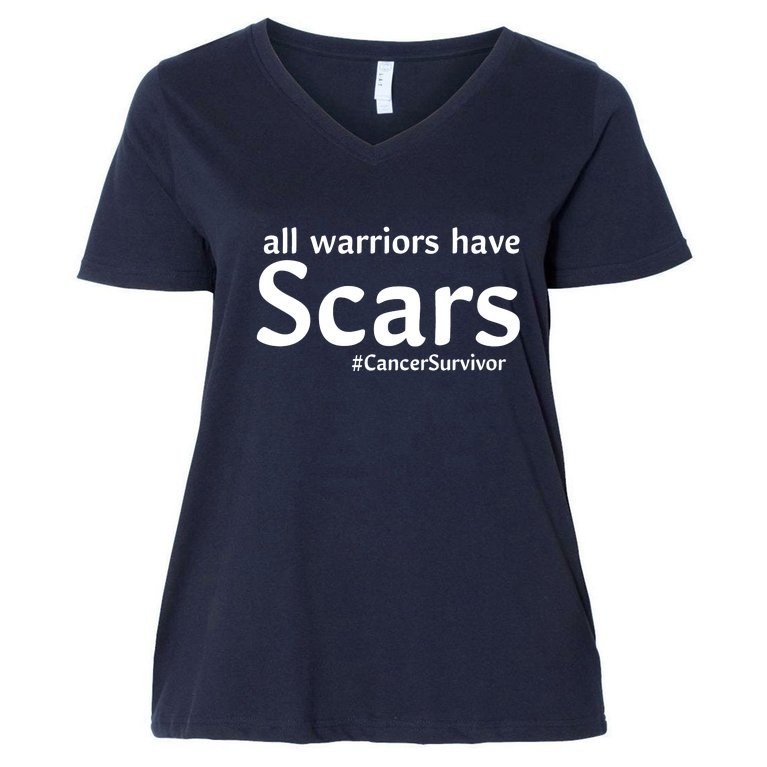 All Warriors Have Scars #CancerSurvivor Women's V-Neck Plus Size T-Shirt