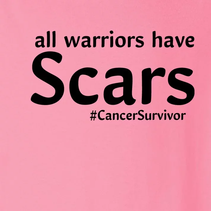 All Warriors Have Scars #CancerSurvivor Toddler Long Sleeve Shirt