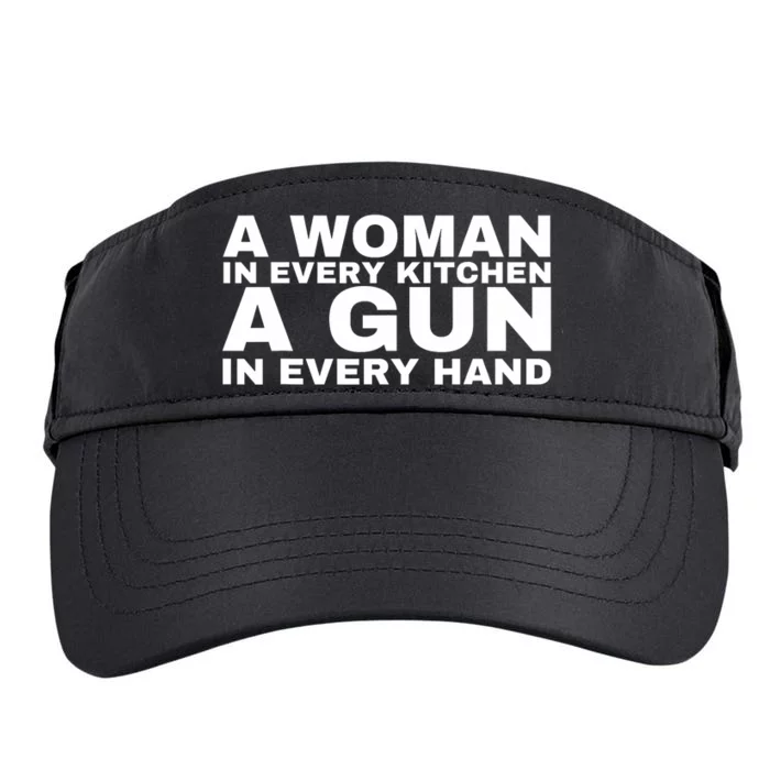 A Woman In Every Kitchen A Gun In Every Hand Adult Drive Performance Visor