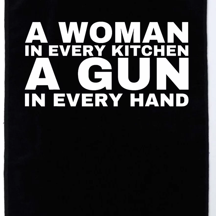 A Woman In Every Kitchen A Gun In Every Hand Platinum Collection Golf Towel