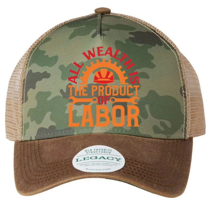 All Wealth Is The Product Of Labor Day Gift Legacy Tie Dye Trucker Hat