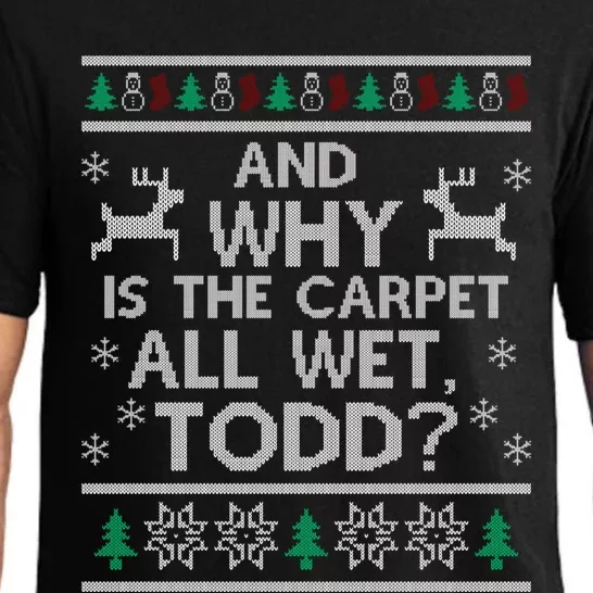 And Why Is The Carpet All Wet, Todd Classic Pajama Set