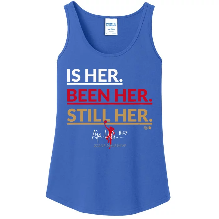 AJa Wilson Is Her. Been Her. Still Her Vegas Basketball Ladies Essential Tank