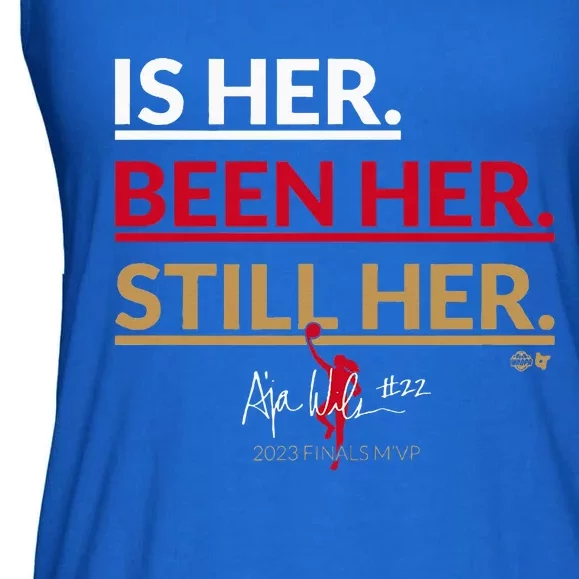 AJa Wilson Is Her. Been Her. Still Her Vegas Basketball Ladies Essential Flowy Tank