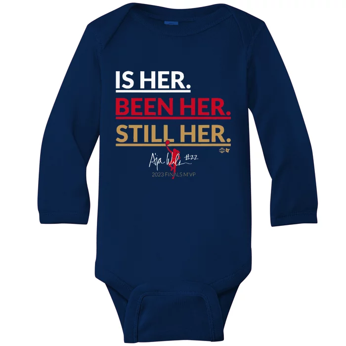 AJa Wilson Is Her. Been Her. Still Her Vegas Basketball Baby Long Sleeve Bodysuit