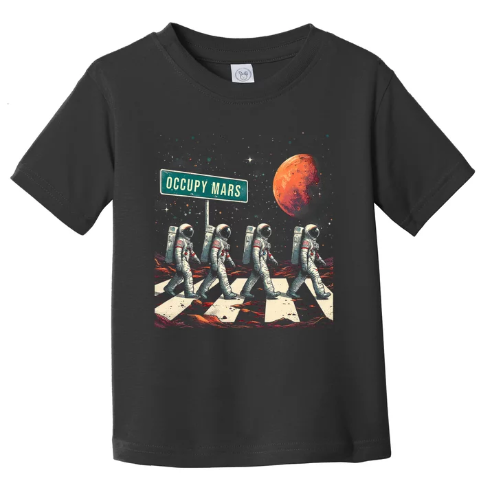 Astronauts Walking In Space Occupy Mars Toddler T-Shirt