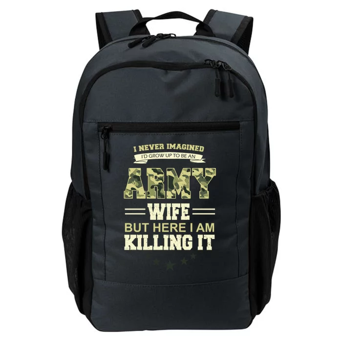 Army Wife Killing It Quote Daily Commute Backpack