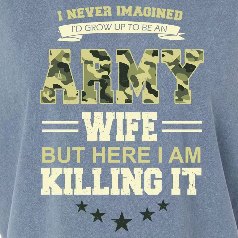 Army Wife Killing It Quote Garment-Dyed Women's Muscle Tee