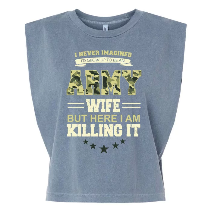 Army Wife Killing It Quote Garment-Dyed Women's Muscle Tee