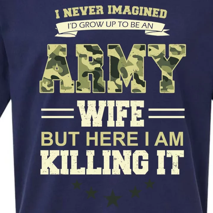 Army Wife Killing It Quote Sueded Cloud Jersey T-Shirt