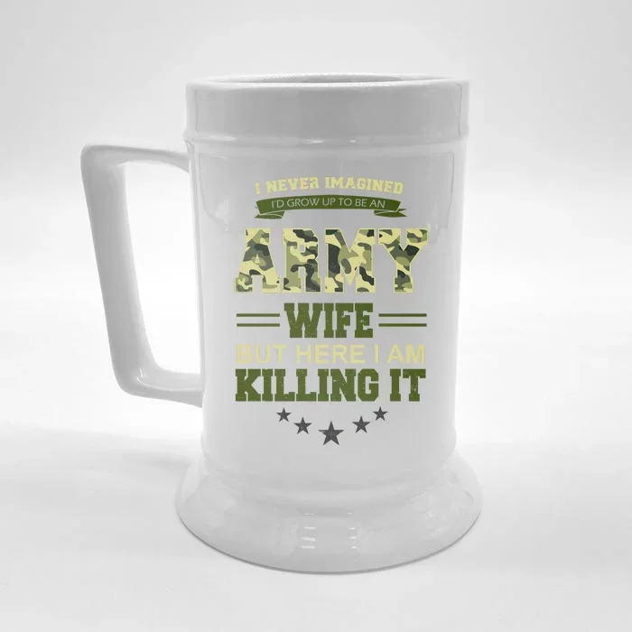 Army Wife Killing It Quote Front & Back Beer Stein