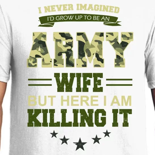 Army Wife Killing It Quote Pajama Set