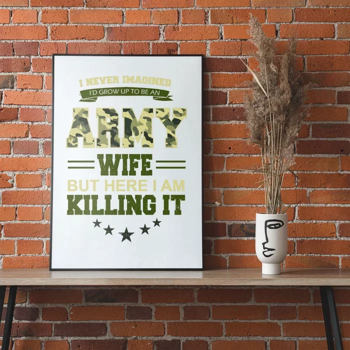 Army Wife Killing It Quote Poster