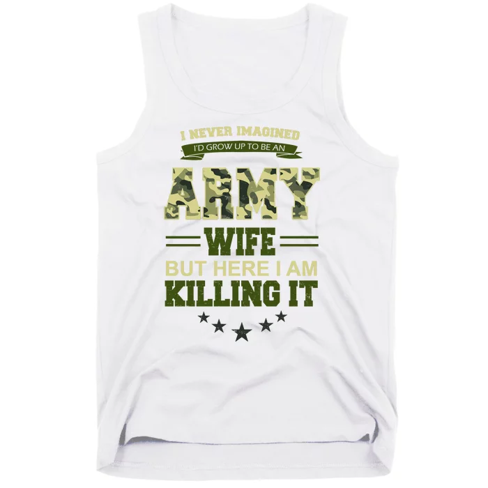 Army Wife Killing It Quote Tank Top