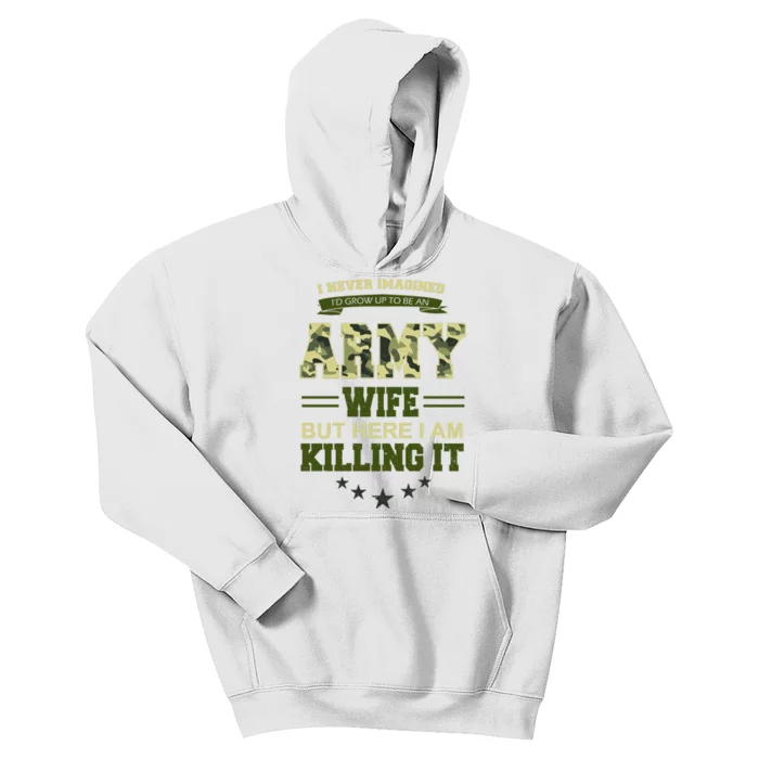 Army Wife Killing It Quote Kids Hoodie