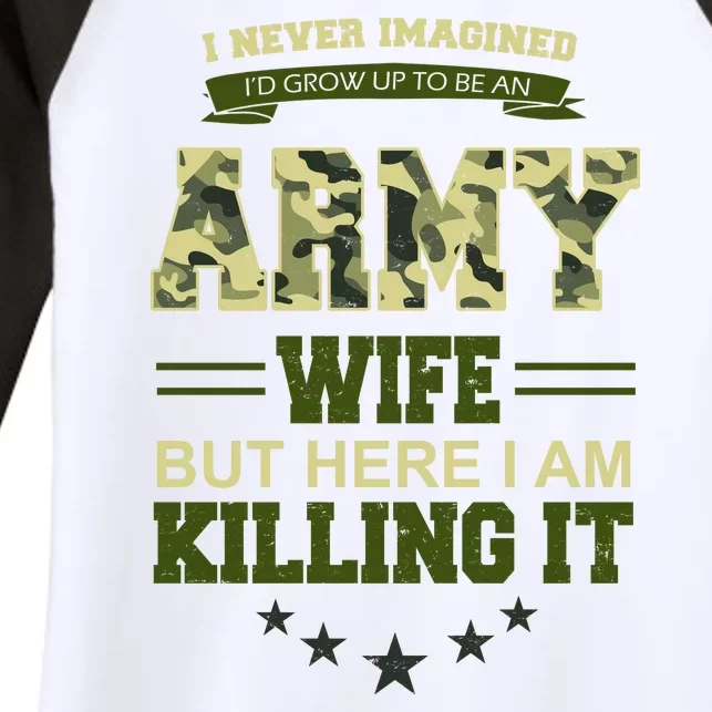 Army Wife Killing It Quote Women's Tri-Blend 3/4-Sleeve Raglan Shirt