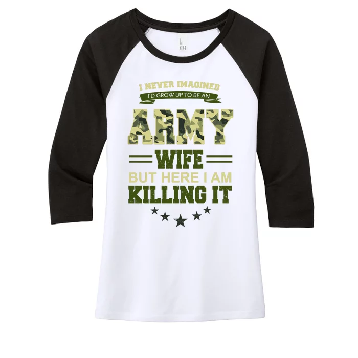 Army Wife Killing It Quote Women's Tri-Blend 3/4-Sleeve Raglan Shirt