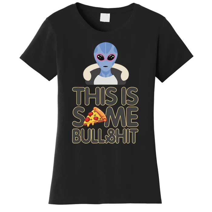 Alien Who Likes Pizza Ufo Alien Colorado Fun Women's T-Shirt