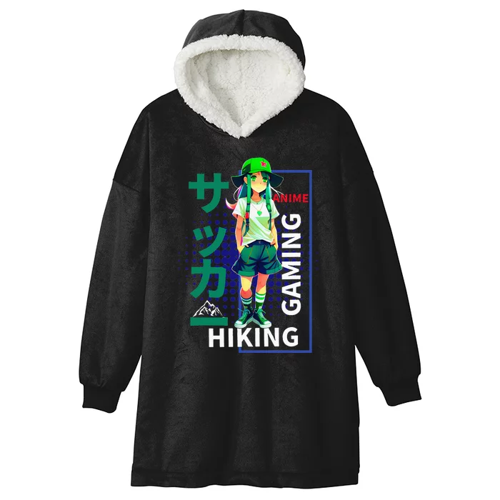 A Who Loves Anime, Hiking And Gaming Teen Hooded Wearable Blanket