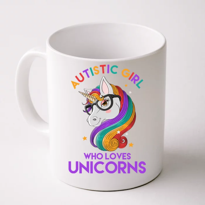 Autistic Who Loves Unicorns Front & Back Coffee Mug