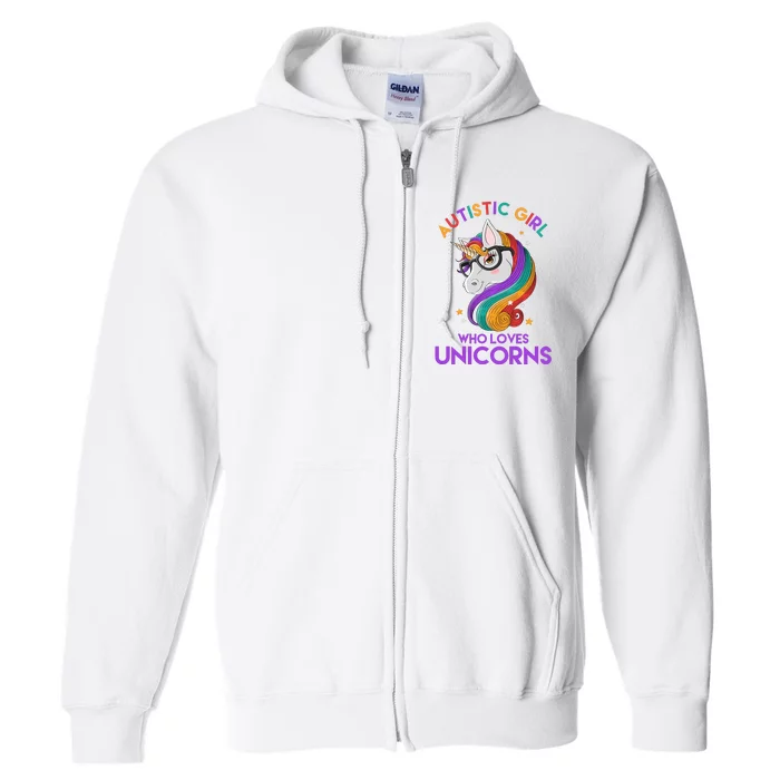 Autistic Who Loves Unicorns Full Zip Hoodie