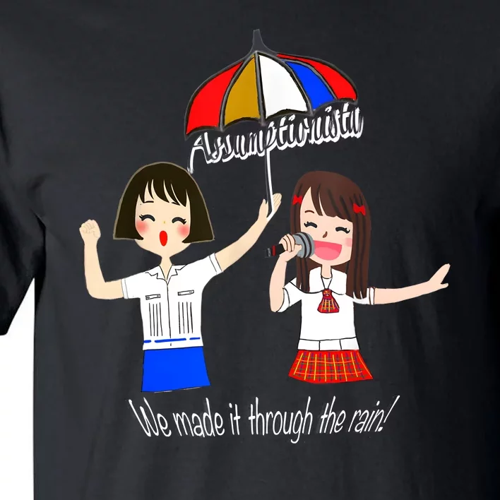 Assumptionista We Made It Through The Rain Tall T-Shirt