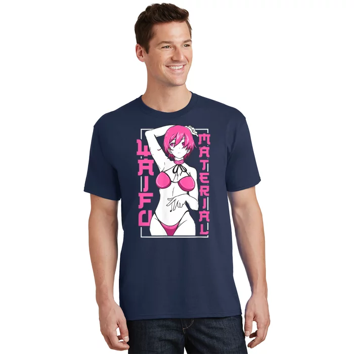 Anime Waifu Material Japanese Anime Lover Shirt T-Shirt