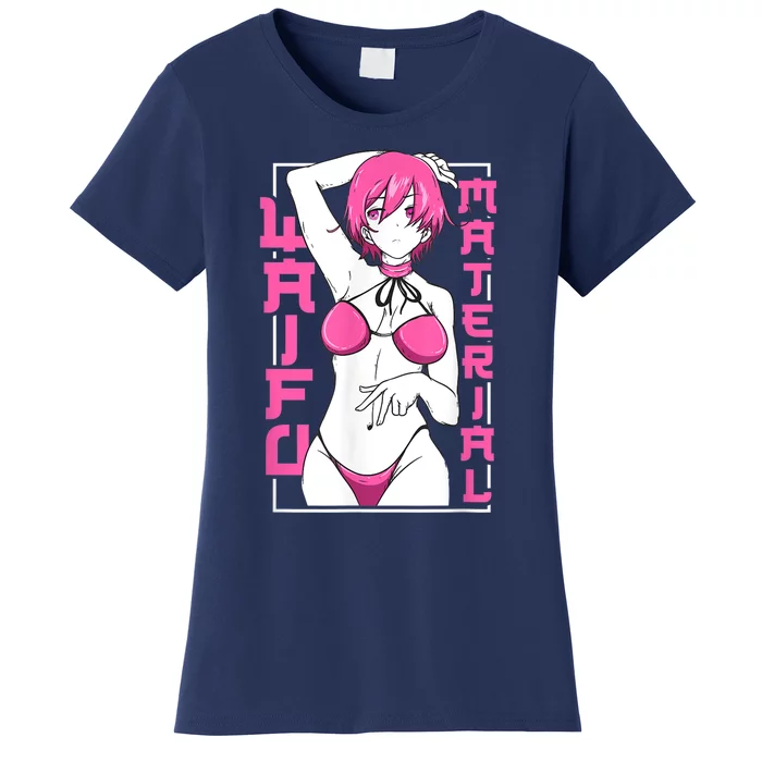 Anime Waifu Material Japanese Anime Lover Shirt Women's T-Shirt