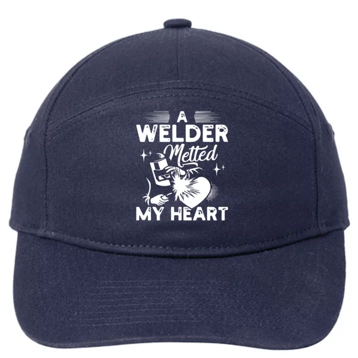 A Welder Melted My Heart Funny Gift For Wife Girlfriend 7-Panel Snapback Hat