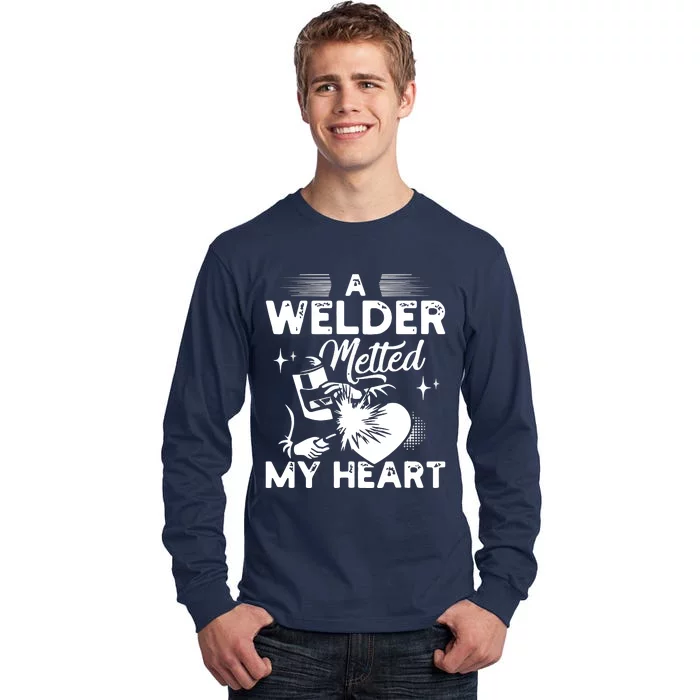 A Welder Melted My Heart Funny Gift For Wife Girlfriend Tall Long Sleeve T-Shirt