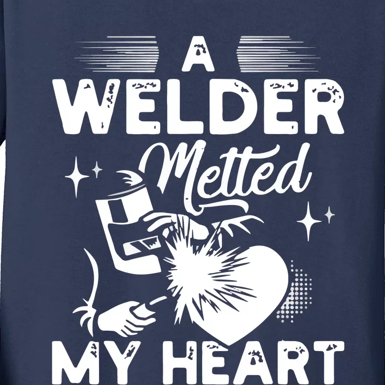 A Welder Melted My Heart Funny Gift For Wife Girlfriend Kids Long Sleeve Shirt