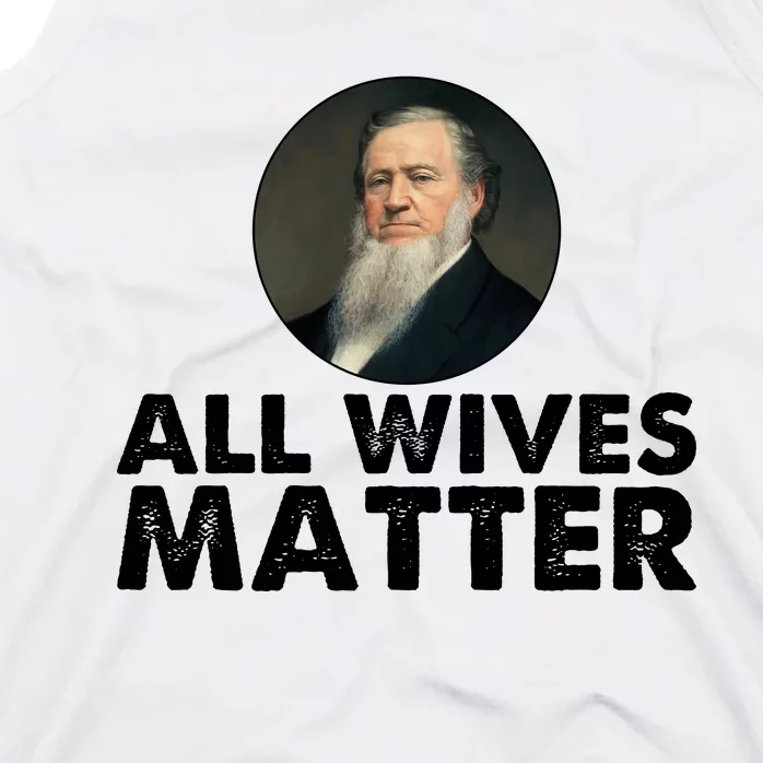 All Wives Matter Joseph Smith Polygamy Ex Mormon Lds Meme Tank Top