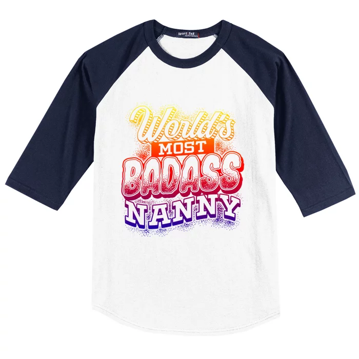 Awesome World's Most Badass Nanny Sitter Funny Gift Baseball Sleeve Shirt