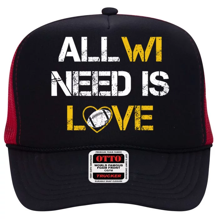 All Wi Need Is Love Green Bay High Crown Mesh Trucker Hat