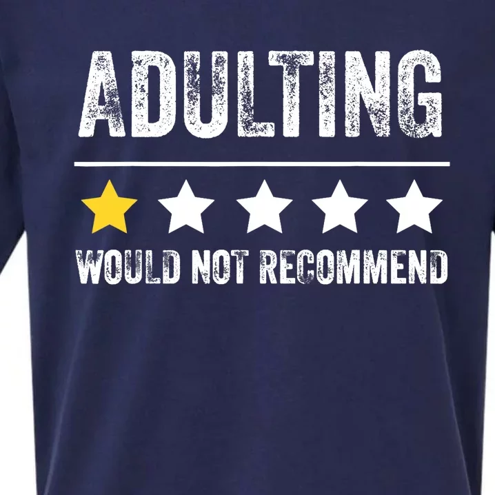 Adulting Would Not Recommend 1 Star Rating Funny For Adults Sueded Cloud Jersey T-Shirt