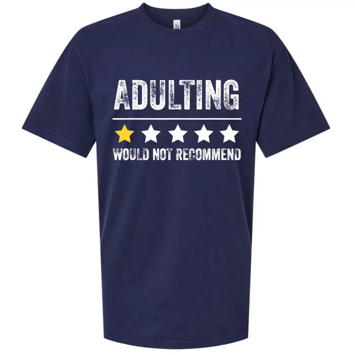 Adulting Would Not Recommend 1 Star Rating Funny For Adults Sueded Cloud Jersey T-Shirt