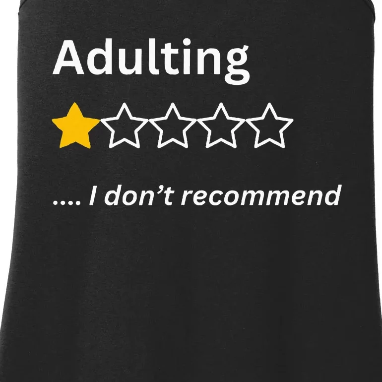 Adulting Would Not Recommend Funny One Star Adulting Ladies Essential Tank