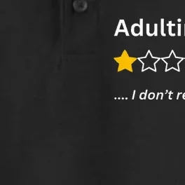 Adulting Would Not Recommend Funny One Star Adulting Dry Zone Grid Performance Polo