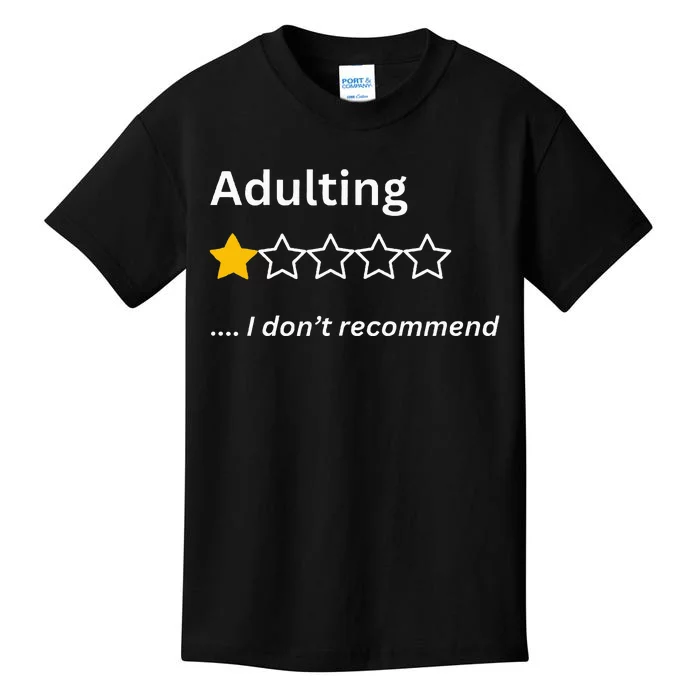 Adulting Would Not Recommend Funny One Star Adulting Kids T-Shirt