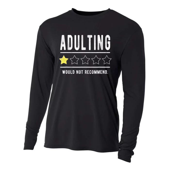 Adulting Would Not Recommend Funny Sayings One Star Adulting Cooling Performance Long Sleeve Crew