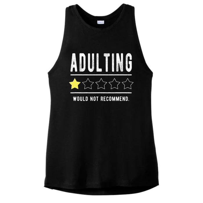 Adulting Would Not Recommend Funny Sayings One Star Adulting Ladies Tri-Blend Wicking Tank