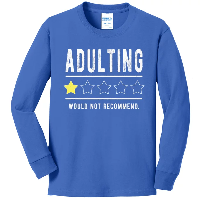 Adulting Would Not Recommend Funny Sayings One Star Adulting Kids Long Sleeve Shirt