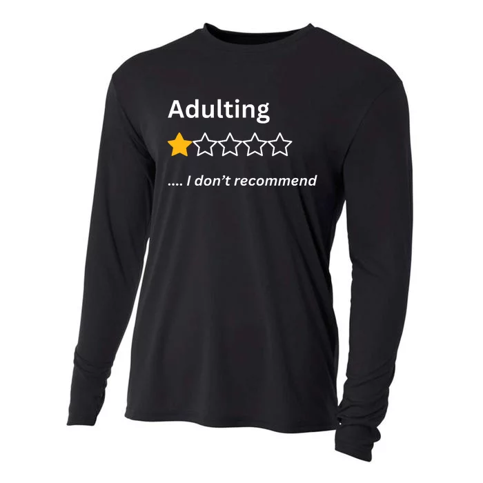 Adulting Would Not Recommend Funny One Star Cooling Performance Long Sleeve Crew